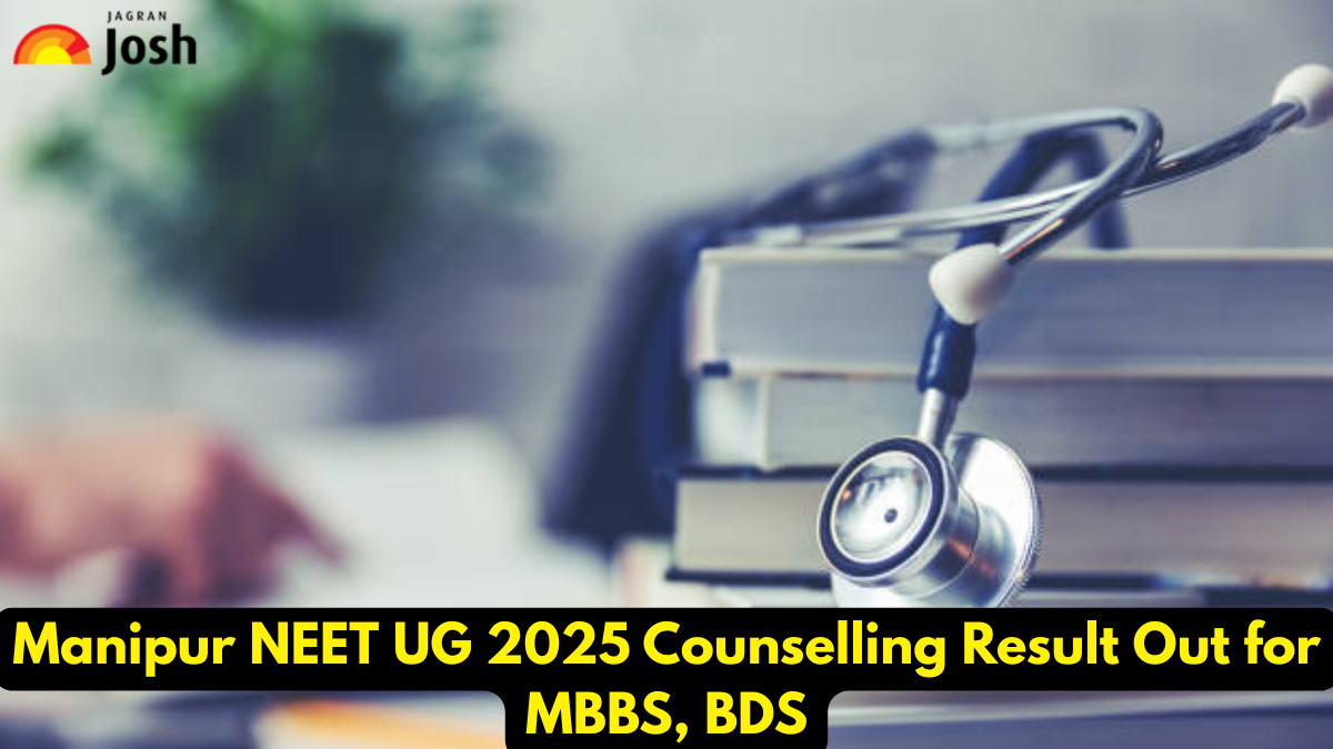 Manipur NEET UG 2025 Counselling Result